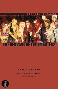 Enlarge image Cover: The Servant of Two Masters - Currency Press Pty Ltd