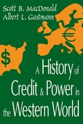 Cover: A History of Credit and Power in the Western World - Routledge