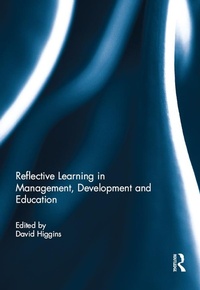 Enlarge image Cover: Reflective Learning in Management, Development and Education - Routledge