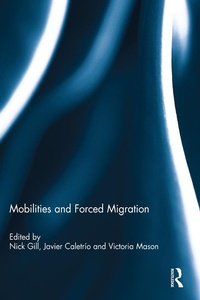 Enlarge image Cover: Mobilities and Forced Migration - Routledge