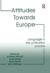 Abbildung von: Attitudes Towards Europe - Routledge