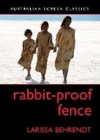 Abbildung von: Rabbit-Proof Fence - Currency Press Pty Ltd