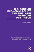 Cover: U.S. Foreign Economic Policy and the Latin American Debt Issue - Routledge