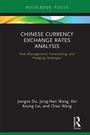 Cover: Chinese Currency Exchange Rates Analysis - Routledge