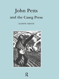 Abbildung von: John Petts and the Caseg Press - Routledge