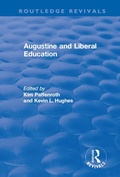 Cover: Augustine and Liberal Education - Routledge