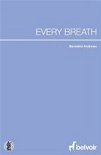 Enlarge image Cover: Every Breath - Currency Press Pty Ltd