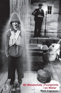 Cover: Mr Melancholy and Footprints on Water: Two plays - Currency Press Pty Ltd