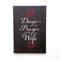 Cover: 31 Days of Prayer for My Wife - BroadStreet Publishing