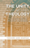 Cover: The Unity of Theology - Fortress Press,U.S.