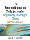 Bild: The Emotion Regulation Skills System for Cognitively Challenged Clients, First Edition - Guilford Press