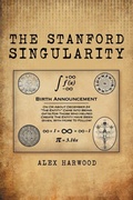 Cover: The Stanford Singularity - Archway Publishing