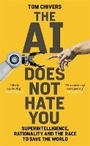 Cover: The AI Does Not Hate You - Weidenfeld & Nicolson