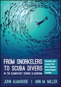 Cover: From Snorkelers to Scuba Divers in the Elementary Science Classroom - Corwin Press Inc