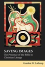 Cover: Saving Images - Fortress Press,U.S.