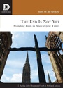 Cover: The End is Not Yet - Fortress Press,U.S.