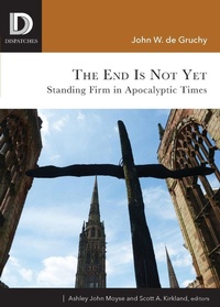 Enlarge image Cover: The End is Not Yet - Fortress Press,U.S.
