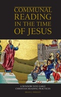 Cover: Communal Reading in the Time of Jesus - Fortress Press,U.S.