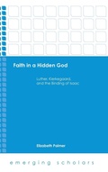 Cover: Faith in a Hidden God - Fortress Press,U.S.