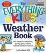 Cover: The Everything KIDS' Weather Book - Everything
