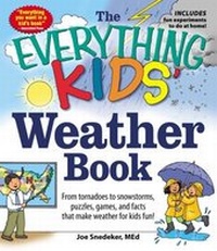 Enlarge image Cover: The Everything KIDS' Weather Book - Everything