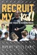 Cover: Recruit My Kid! - Bookbaby