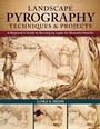 Cover: Landscape Pyrography Techniques & Projects - Fox Chapel Publishing