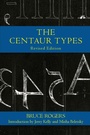 Cover: The Centaur Types - Purdue University Press