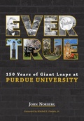 Cover: Ever True - Purdue University Press