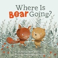 Cover: Where is Bear Going? - Clavis Publishing