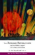 Cover: The Russian Revolution and Its Global Impact - Hackett Publishing Co, Inc