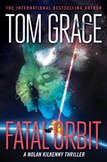 Cover: Fatal Orbit - Regnery Fiction
