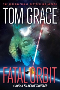 Enlarge image Cover: Fatal Orbit - Regnery Fiction