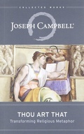 Cover: Thou Art That - Joseph Campbell Foundation
