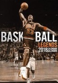 Cover: Basketball Legends 2018 Calendar - ML Publishing Group