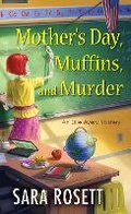 Cover: Mother's Day, Muffins, and Murder - Kensington Publishing
