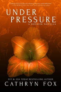 Enlarge image Cover: Under Pressure - Dossier;Entangled: Scorched