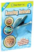 Cover: Smithsonian Readers: Amazing Animals Level 2 - Silver Dolphin Books