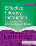 Cover: Effective Literacy Instruction for Learners with Complex Support Needs - Brookes Publishing Co
