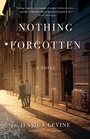 Cover: Nothing Forgotten - She Writes Press
