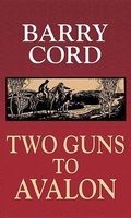 Cover: Two Guns To Avalon - Western Series Level II (24)