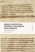 Bild: Greek Apocryphal Gospels, Fragments, and Agrapha - Faithlife Corporation