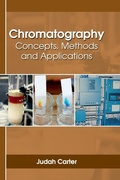 Bild: Chromatography: Concepts, Methods and Applications - Larsen and Keller Education