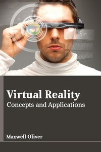 Abbildung von: Virtual Reality: Concepts and Applications - Larsen and Keller Education