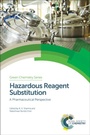 Cover: Hazardous Reagent Substitution - Royal Society of Chemistry
