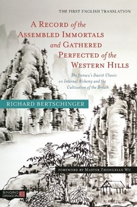 Abbildung von: A Record of the Assembled Immortals and Gathered Perfected of the Western Hills - Singing Dragon