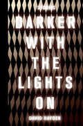Cover: Darker with the Lights on - Transit Books