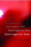 Cover: Interrogation Room - White Pine Press