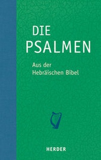 Enlarge image Cover: Die Psalmen - Verlag Herder