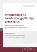 Cover: Versandverbot f&uuml;r verschreibungspflichtige Arzneimittel - Deutscher Apotheker Verlag